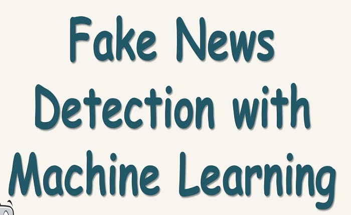 fake news detection using machine learning